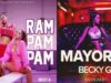 RAM PAM PAM Vs MAYORES – Natti Natasha Ft Becky G [Mashup] [ PERÚ REMIX ]