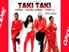TAKI TAKI (In Bailame Acapella) – DJ Snake FT. Selena Gomez, Ozuna, Cardi B, Nacho
