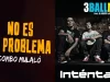 INTENTALO (In No es mi Problema) – 3BallMTY [Cumbia To Tribal] [PERU REMIX]