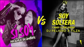 SI SOY Vs. SOY SOLTERA – Tito Silva, 2 Limeñitas, Peligro & Tilsa Lozano [PERU REMIX]
