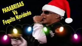 PARABRISAS Vs. FOQUITO NAVIDEÑO – Daddy Yankee [PERU REMIX 2024]
